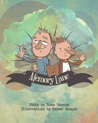 Memory Lane by Gannon, Kelsey
