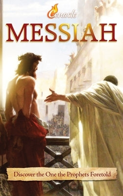 Messiah: Discover the One the Prophets Foretold by Rotondi, Rick