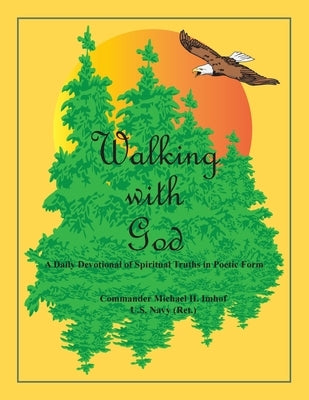 Walking with God by Imhof, Michael H.