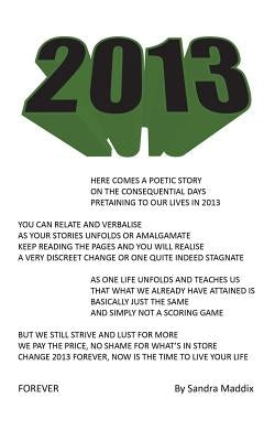 2013 by Maddix, Sandra
