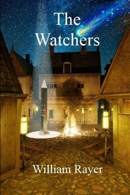 The Watchers by Rayer, William