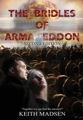 The Bridles of Armageddon 2nd Edition by Madsen