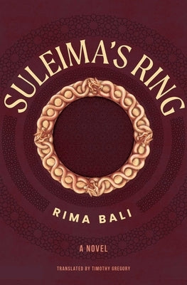 Suleima's Ring by Bali, Rima