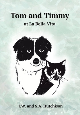 Tom and Timmy at La Bella Vita by Hutchison, J. W.