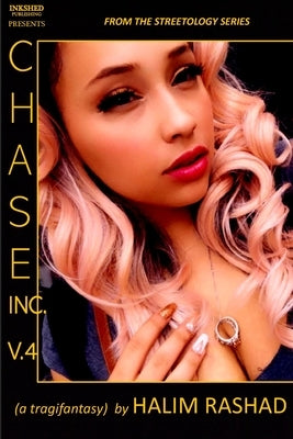 Chase Inc. V.4 (a tragifantasy) by Smith, Charles, III