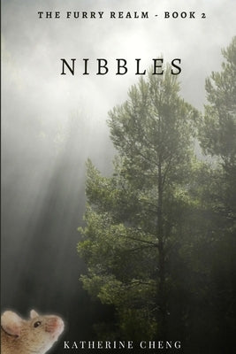 Nibbles (The Furry Realm, #2) by Cheng, Katherine