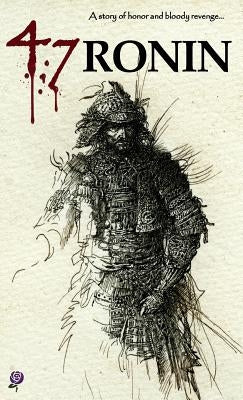 47 Ronin by Mitford, A. B.
