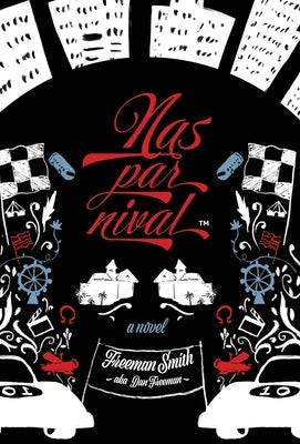 Nasparnival(TM) by Smith, Freeman