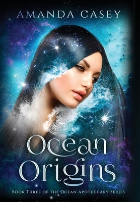 Ocean Origins by Casey, Amanda W.