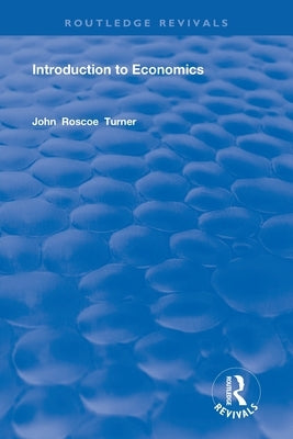 Introduction to Economics by Turner, John Roscoe