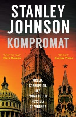 Kompromat: A Brexit Affair by Johnson, Stanley