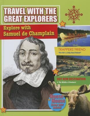 Explore with Samuel de Champlain by O'Brien, Cynthia