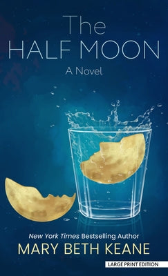 The Half Moon by Keane, Mary Beth
