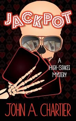 Jackpot by Chartier, John A.