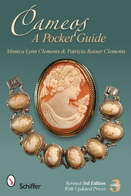 Cameos: A Pocket Guide: A Pocket Guide by Clements, Monica Lynn