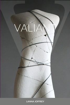 Valiant by Joffrey, Lanna
