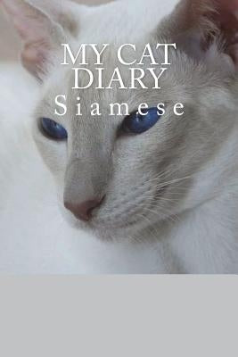 My cat diary: Siamese by Young, Steffi