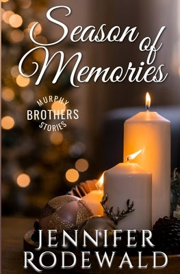 Season of Memories by Rodewald, Jennifer