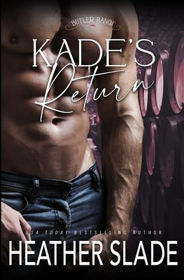 Kade's Return by Slade, Heather