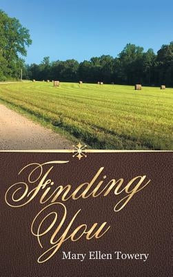 Finding You by Towery, Mary Ellen