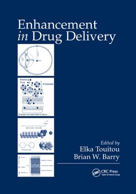 Enhancement in Drug Delivery by Touitou, Elka