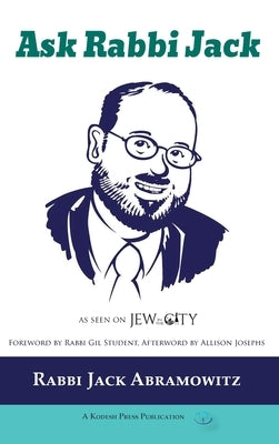 Ask Rabbi Jack by Abramowitz, Jack