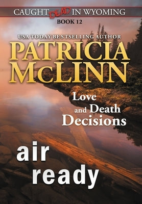Air Ready (Caught Dead in Wyoming, Book 12) by McLinn, Patricia