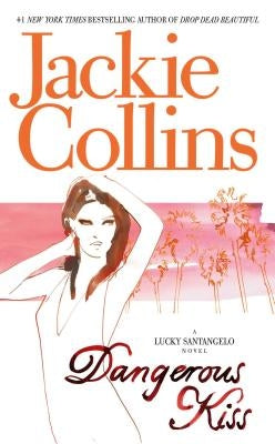 Dangerous Kiss by Collins, Jackie