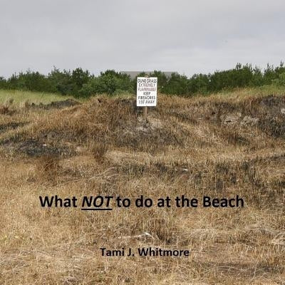 What NOT to do at the Beach by Jack, Outback