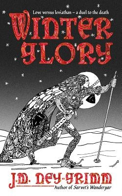 Winter Glory by Ney-Grimm, J. M.
