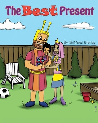The Best Present by Stories, Brimoral