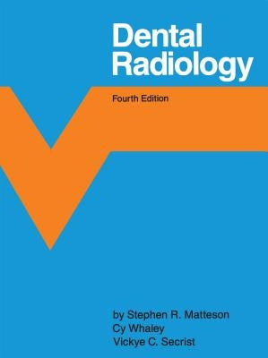 Dental Radiology by Matteson, Stephen R.