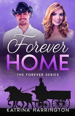 Forever Home by Harrington, Katrina