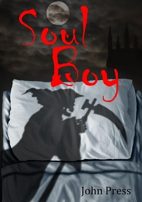 Soul Boy by Press, John