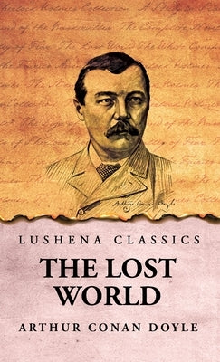 The Lost World by Arthur Conan Doyle