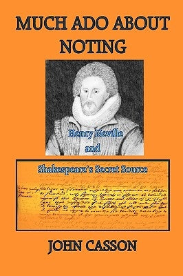 Much ADO about Noting by Casson, John