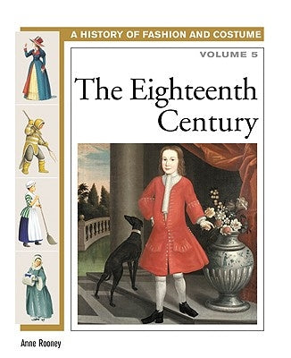 The Eighteenth Century by Rooney, Anne, Etc