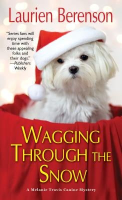 Wagging Through the Snow by Berenson, Laurien