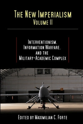 The New Imperialism, Volume 2 by Forte, Maximilian