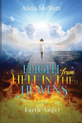 " Flight from Hell In the Heavens " by Mo'batti, Alicia