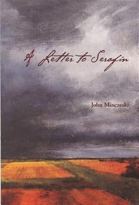 Letter from Serafin by Minczeski, John