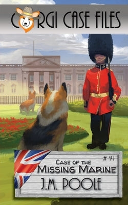 Case of the Missing Marine by Poole, Jeffrey
