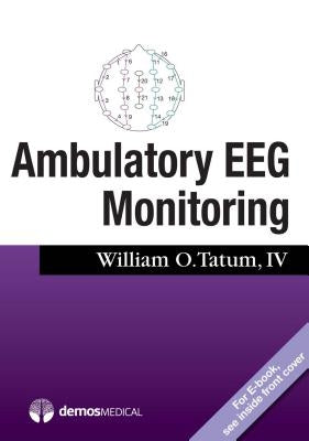 Ambulatory Eeg Monitoring by Tatum, William