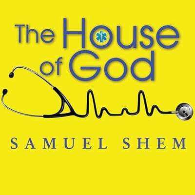 The House of God by Shem, Samuel
