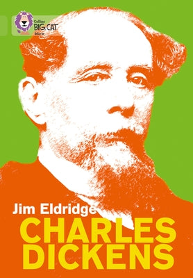 Charles Dickens: Band 11/Lime by Eldridge, Jim