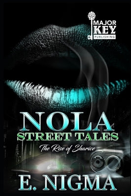 NOLA Street Tales: The Rise of Sharice by Write Guidance Editing