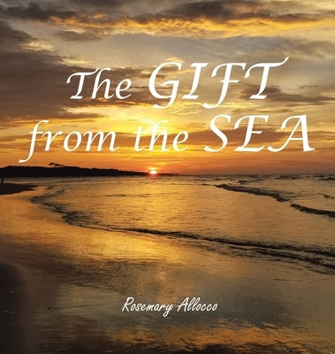 The GIFT from the Sea by Allocco, Rosemary