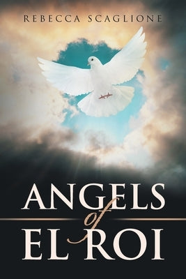 Angels of El Roi by Scaglione, Rebecca