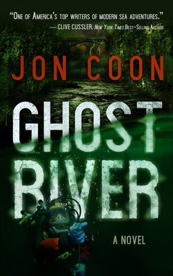 Ghost River by Coon, Jon