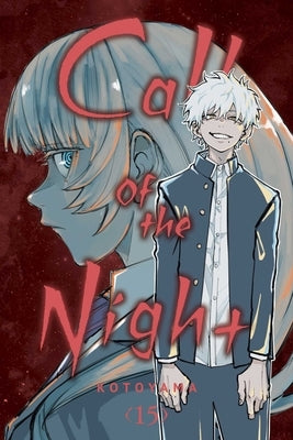 Call of the Night, Vol. 15 by Kotoyama